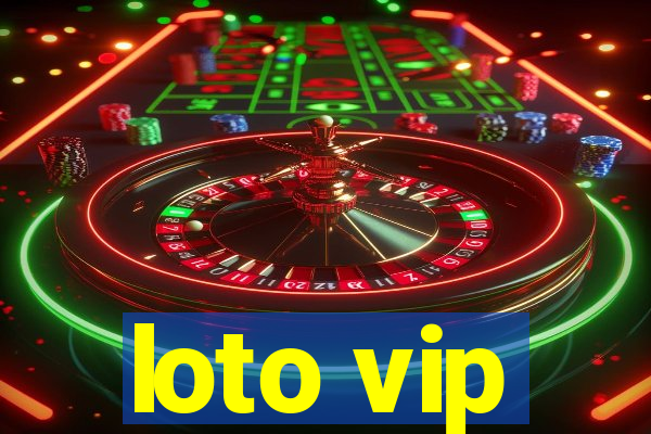 loto vip